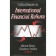 Critical Issues in International Financial Reform