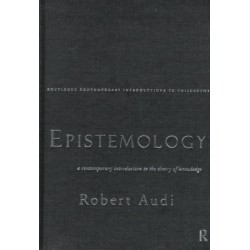 Epistemology: A Contemporary Introduction to the Theory of Knowledge