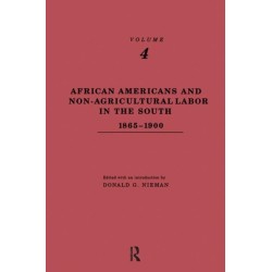 African-Americans and Non-Agricultural Labor in the South 1865-1900