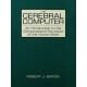 The Cerebral Computer: An Introduction To the Computational Structure of the Human Brain