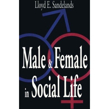 Male and Female in Social Life