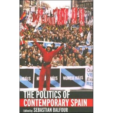 The Politics of Contemporary Spain