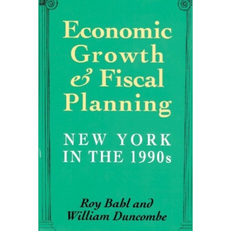 Economic Growth and Fiscal Planning in New York