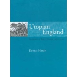 Utopian England: Community Experiments 1900-1945