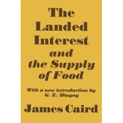 Landed Interest and the Supply of Food