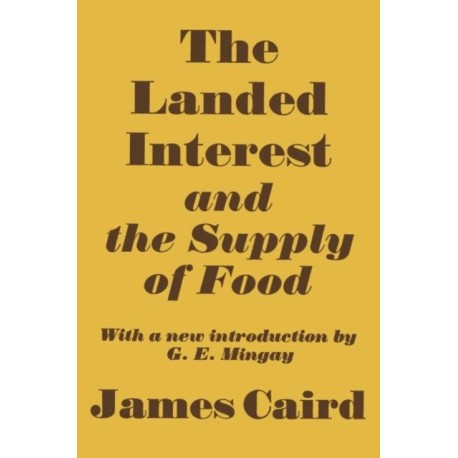Landed Interest and the Supply of Food