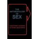 The Anthropology of Sex