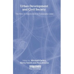 Urban Development and Civil Society: The Role of Communities in Sustainable Cities