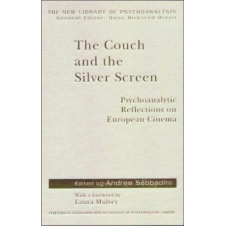 The Couch and the Silver Screen: Psychoanalytic Reflections on European Cinema