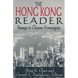 The Hong Kong Reader: Passage to Chinese Sovereignty
