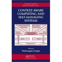 Context-Aware Computing and Self-Managing Systems