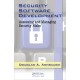 Security Software Development: Assessing and Managing Security Risks