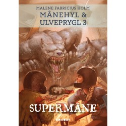 Månehyl og Ulveprygl 3: Supermåne