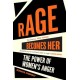 Rage Becomes Her