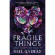 Fragile Things: Short Fictions and Wonders