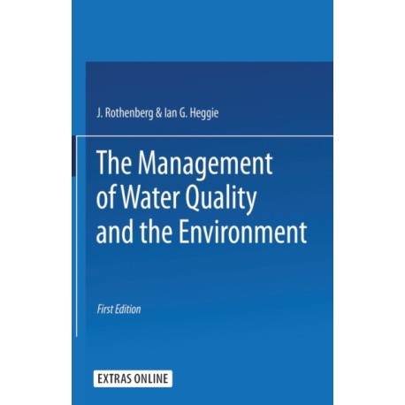 The Management of Water Quality and the Environment