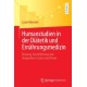 Humanstudien in der Diatetik und Ernahrungsmedizin: Planung, Durchfuhrung und Integration in Lehre und Praxis