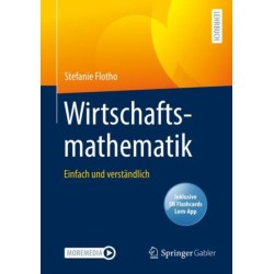 Wirtschaftsmathematik: Einfach und verstandlich
