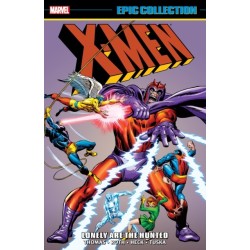 X-Men Epic Collection: Lonely Are The Hunted (New Printing)