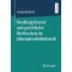 Handlungsformen und gerichtlicher Rechtsschutz im Informationsfreiheitsrecht