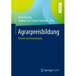 Agrarpreisbildung: Theorie und Anwendung