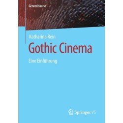 Gothic Cinema: Eine Einfuhrung