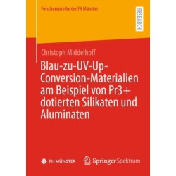 Blau-zu-UV-Up-Conversion-Materialien am Beispiel von Pr3+ dotierten Silikaten und Aluminaten