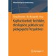 Kopftuch(verbot): Rechtliche, theologische, politische und padagogische Perspektiven