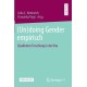 (Un)doing Gender empirisch: Qualitative Forschung in der Kita