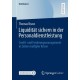 Liquiditat sichern in der Personaldienstleistung: Credit- und Forderungsmanagement in Zeiten multipler Krisen