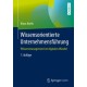 Wissensorientierte Unternehmensfuhrung: Wissensmanagement im digitalen Wandel