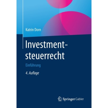 Investmentsteuerrecht: Einfuhrung