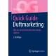 Quick Guide Duftmarketing: Wie Sie mit Duftstoffen Ihre Marke starken