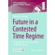 Future in a Contested Time Regime: Prospects in Documentary Films on Climate Change