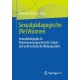Sexualpadagogische (Re)Visionen: Sexualpadagogik als Diskriminierungsschutz fur Schule und außerschulische Bildungsarbeit