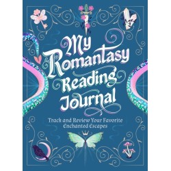My Romantasy Reading Journal: Track and Review Your Favorite Enchanted Escapes