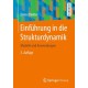 Einfuhrung in die Strukturdynamik: Modelle und Anwendungen