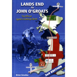 Lands End to John O' Groats: The Official Cyclists Challenge Guide