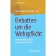 Debatten um die Wehrpflicht: Friedensethik nach der Zeitenwende • Band 2