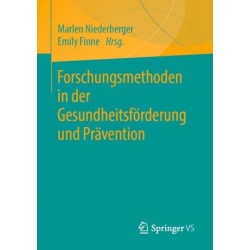 Forschungsmethoden in der Gesundheitsforderung und Pravention