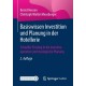 Basiswissen Investition und Planung in der Hotellerie: Schneller Einstieg in die investive, operative und strategische Planung