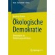Okologische Demokratie: Demokratie als Entdeckungsverfahren