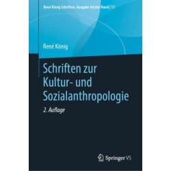 Schriften zur Kultur- und Sozialanthropologie