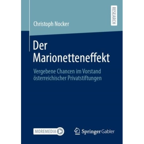 Der Marionetteneffekt: Vergebene Chancen im Vorstand osterreichischer Privatstiftungen