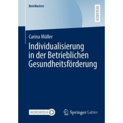 Individualisierung in der Betrieblichen Gesundheitsforderung