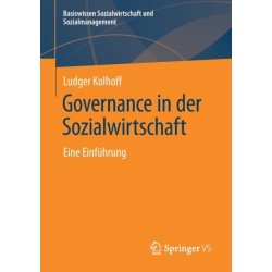 Governance in der Sozialwirtschaft: Eine Einfuhrung