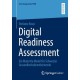 Digital Readiness Assessment: Ein Maturity Model fur Schweizer Gesundheitsdienstleistende