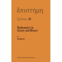 Mathematics in Society and History: Sociological Inquiries