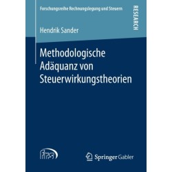 Methodologische Adaquanz von Steuerwirkungstheorien