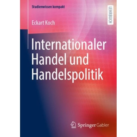 Internationaler Handel und Handelspolitik
